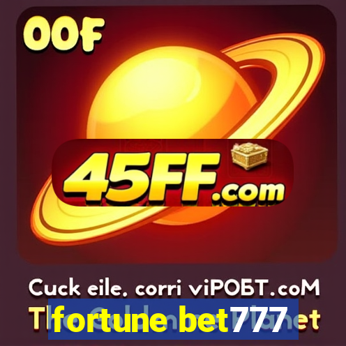 fortune bet777